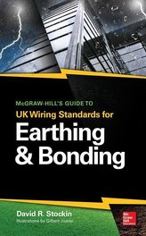 Mcgraw-hill\'s guide to uk wiring standards for earthing & bonding