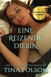 Eine reizende Diebin (Zweisprachige Ausgabe Deutsch/Englisch)