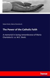 The Power of the Catholic Faith
