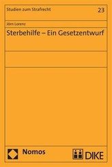 Sterbehilfe - Ein Gesetzentwurf