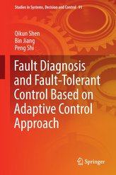 Fault Diagnosis and Fault-Tolerant Control Based on Adaptive Control Approach