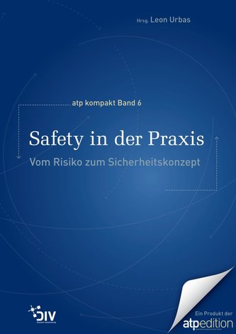 Safety in der Praxis Safety in der Praxis