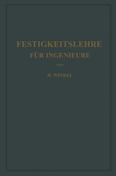 Festigkeitslehre für Ingenieure