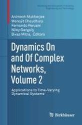 Dynamics On and Of Complex Networks, Volume 2