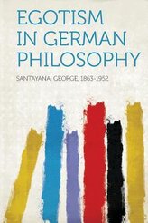 Egotism in German Philosophy