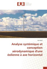 Analyse systémique et conception aérodynamique d\'une éolienne à axe horizontal