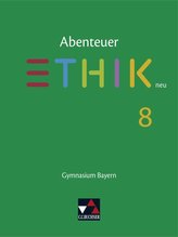 Abenteuer Ethik 8 Schülerband Neu Bayern