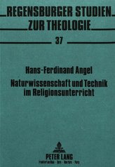 Naturwissenschaft und Technik im Religionsunterricht