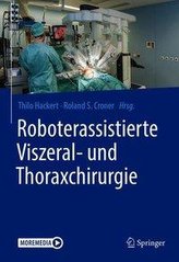 Roboterassistierte Viszeral- und Thoraxchirurgie