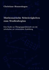 Mathematische Schwierigkeiten zum Studienbeginn