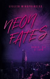 Neon Fates