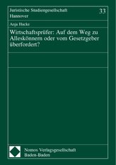 Wirtschaftsprüfer: Auf dem Weg zu Alleskönnern oder vom Gesetzgeber überfordert?