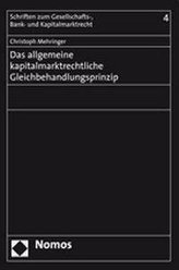 Das allgemeine kapitalmarktrechtliche Gleichbehandlungsprinzip