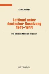 Lettland unter deutscher Besatzung 1941-1944