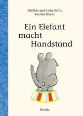 Ein Elefant macht Handstand