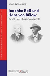 Joachim Raff und Hans von Bülow / Bd 1+2