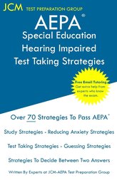 AEPA Special Education Hearing Impaired - Test Taking Strategies