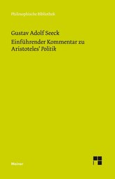 Einführender Kommentar zu Aristoteles\' Politik