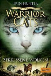 Warrior Cats - 06/3  Vision von Schatten. Zerrissene Wolken
