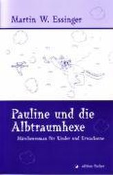 Pauline und die Albtraumhexe