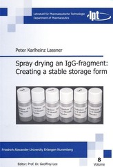 Spray drying an IgG-fragment: Creating a stable storage form