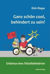 Ganz schön cool, behindert zu sein!