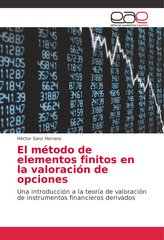 El método de elementos finitos en la valoración de opciones