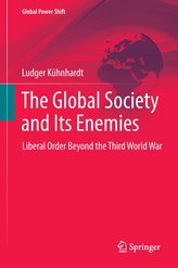 The Global Society and Its Enemies