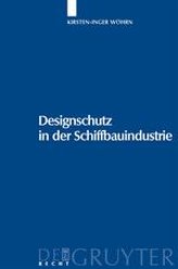 Designschutz in der Schiffbauindustrie
