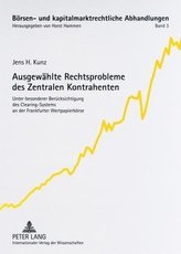 Ausgewählte Rechtsprobleme des Zentralen Kontrahenten