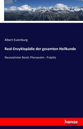 Real-Enzyklopädie der gesamten Heilkunde