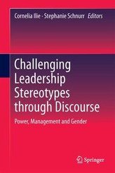 Challenging Leadership Stereotypes Through Discourse