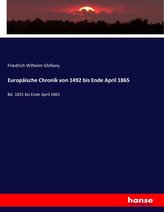 Europäische Chronik von 1492 bis Ende April 1865