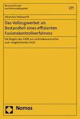 Das Vollzugsverbot als Bestandteil eines effizienten Fusionskontrollverfahrens