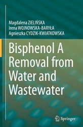 Bisphenol A Removal from Water and Wastewater