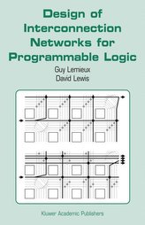 Design of Interconnection Networks for Programmable Logic