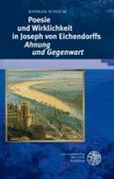 Poesie und Wirklichkeit in Joseph von Eichendorffs \'Ahnung und Gegenwart\'