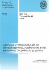 Alternative Synchronisierungen für Handschaltgetriebe, Automatisierte Schaltgetriebe und Doppelkupplungsgetriebe