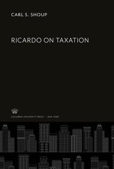 Ricardo on Taxation