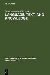 Language, Text, and Knowledge