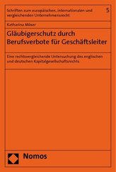 Gläubigerschutz durch Berufsverbote für Geschäftsleiter