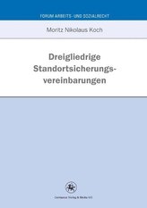 Dreigliedrige Standortsicherungsvereinbarungen