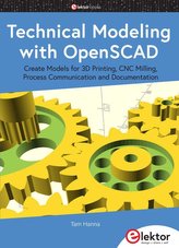 Technical Modeling with OpenSCAD