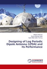 Designing of Log Periodic Dipole Antenna (LPDA) and Its Performance