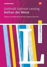 Nathan der Weise: Module und Materialien für den Literaturunterricht