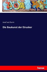 Die Baukunst der Etrusker