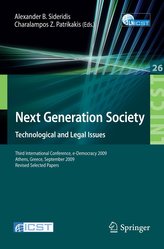 Next Generation SocietyTechnological and Legal Issues