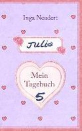 Julia - Mein Tagebuch 5