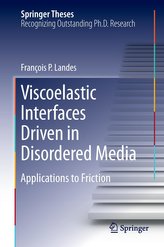 Viscoelastic Interfaces Driven in Disordered Media