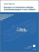 Konzept zur Evaluation hybrider Antriebstopologien in der Luftfahrt